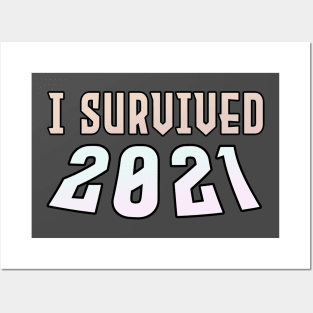 I survived 2021 Posters and Art